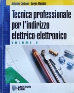 Libro usato in vendita Tecnica professionale per l'indirizzo elettrico - elettronico Antonio Carbone - Sergio Mannino